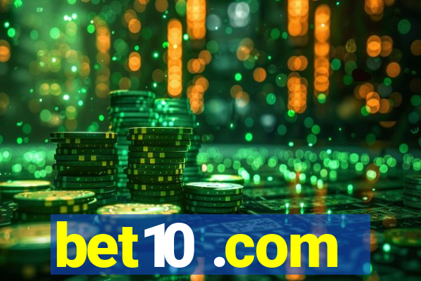 bet10 .com